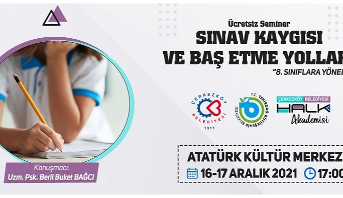 8. SINIF ÖĞRENCİLERİ VE VELİLERİNE “SINAV KAYGISI” SEMİNERİ VERİLECEK